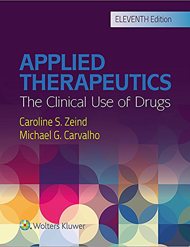 Applied Therapeutics: Clinical Use of Drugs - 11th edition