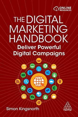 The Digital Marketing Handbook: Deliver Powerful Digital Campaigns eBook cover