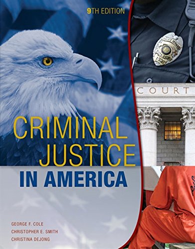 Criminal Justice in America 009 Edition