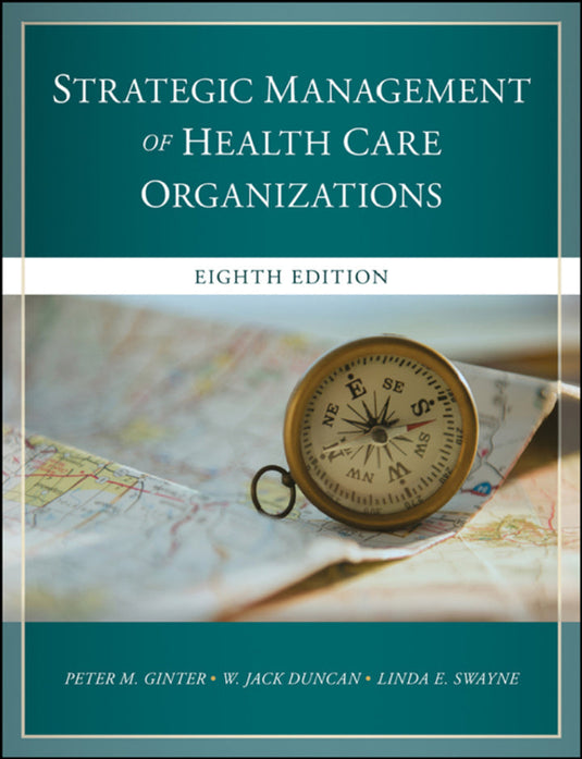 The Strategic Management of Health Care Organizations eBook cover