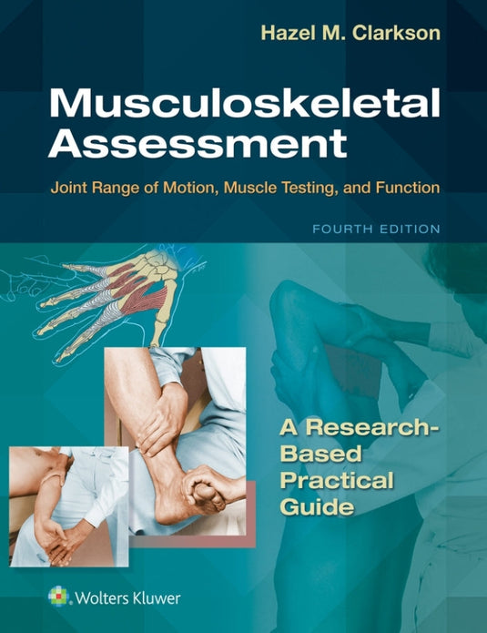 Musculoskeletal Assessment: Joint Range of Motion, Muscle Testing, and Function 4th Edition | PDF Download