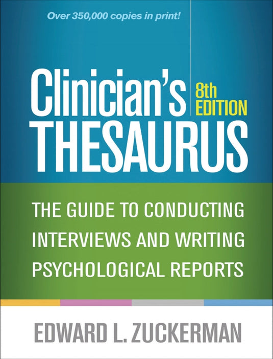 Clinician's Thesaurus: The Guide to Conducting Interviews and Writing Psychological Reports eBook cover