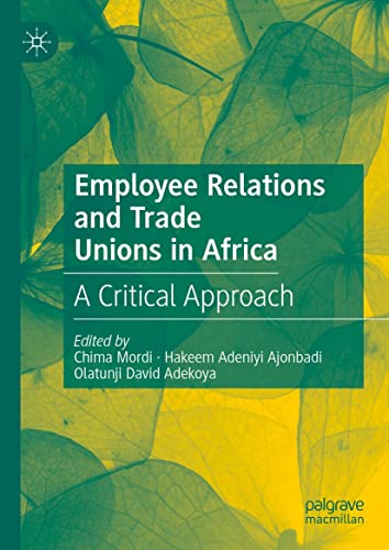 Employee Relations and Trade Unions in Africa: A Critical Approach eBook cover
