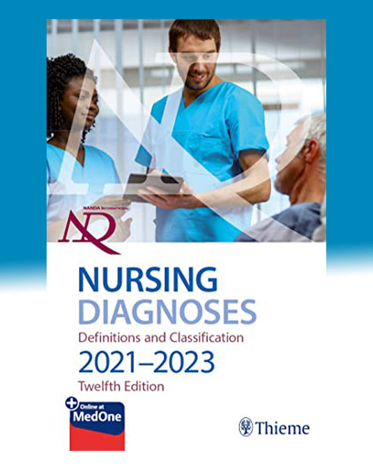 NANDA International Nursing Diagnoses: Definitions & Classification, 2021-2023 12th Edition