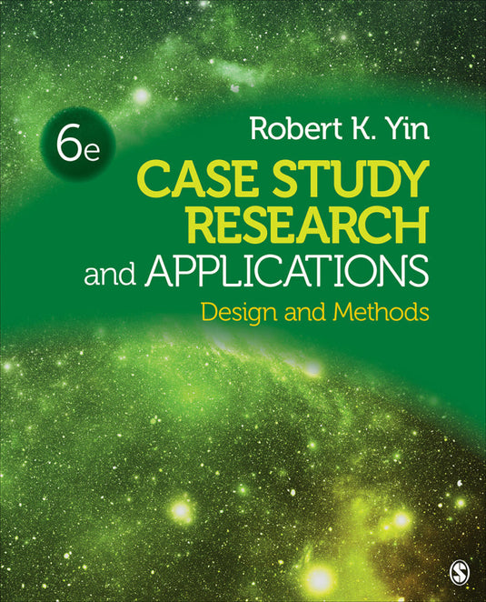 Case study research and applications design and methods (Campbell, Donald Thomas Yin, Robert K.)