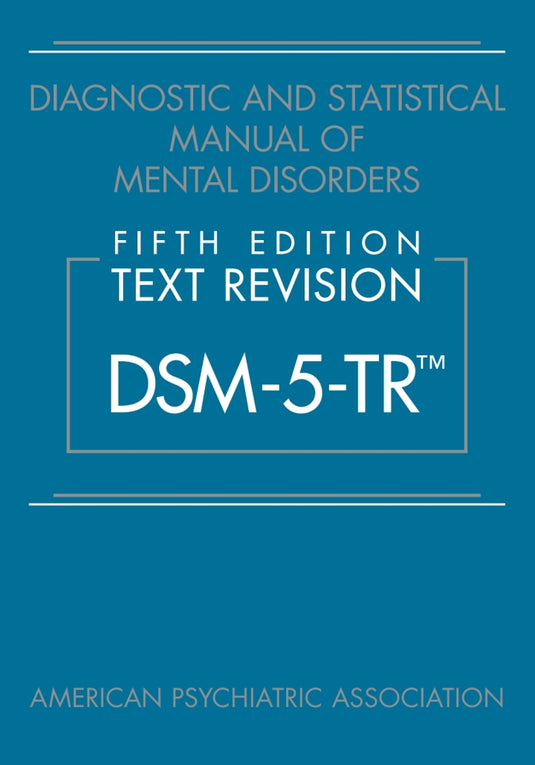 Diagnostic and Statistical Manual of Mental Disorders, Text Revision (DSM-5-TR®) eBook cover