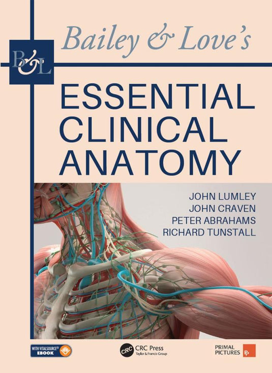 Bailey & Love's Essential Clinical Anatomy 1st Edition | PDF Download
