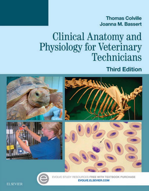 Clinical Anatomy and Physiology for Veterinary Technicians 3rd Edition by Thomas