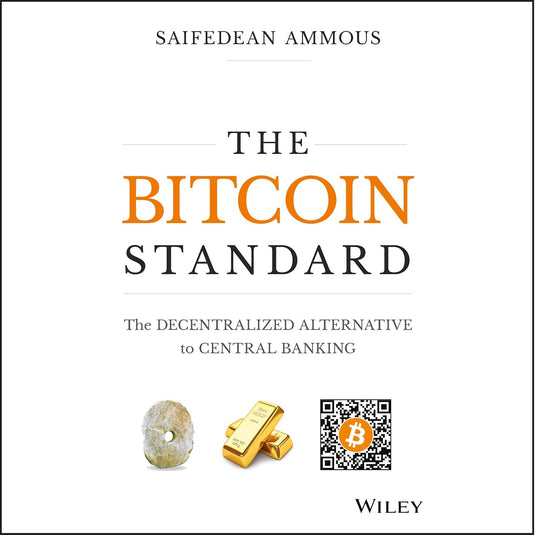The Bitcoin Standard: The Decentralized Alternative to Central Banking eBook cover
