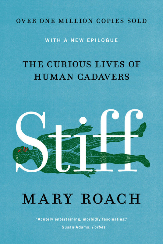 Stiff: The Curious Lives of Human Cadavers eBook cover