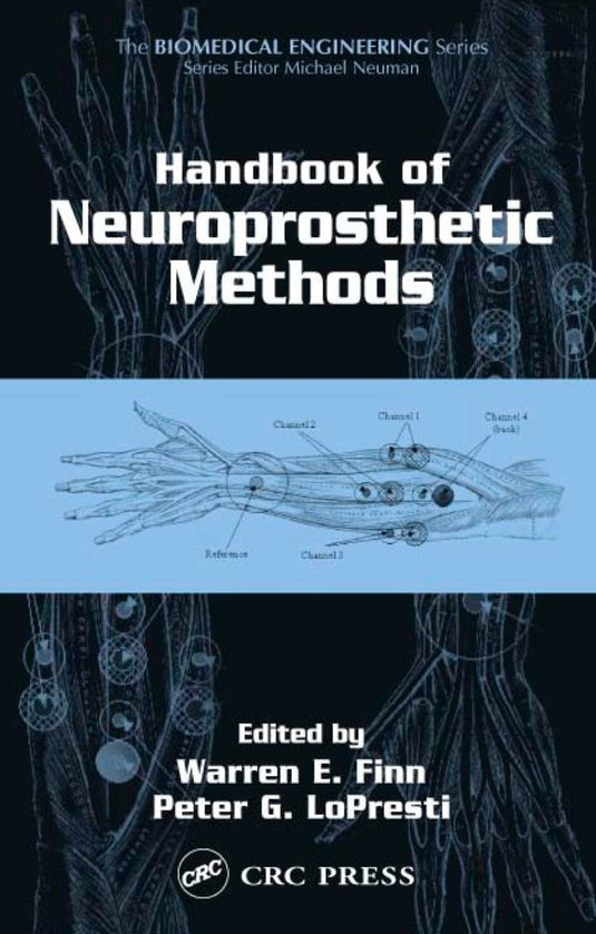 Handbook of Neuroprosthetic Methods 1st Edition  | PDF Download