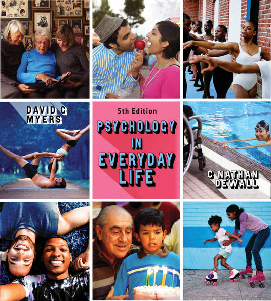 Psychology in Everyday Life, 5th edition