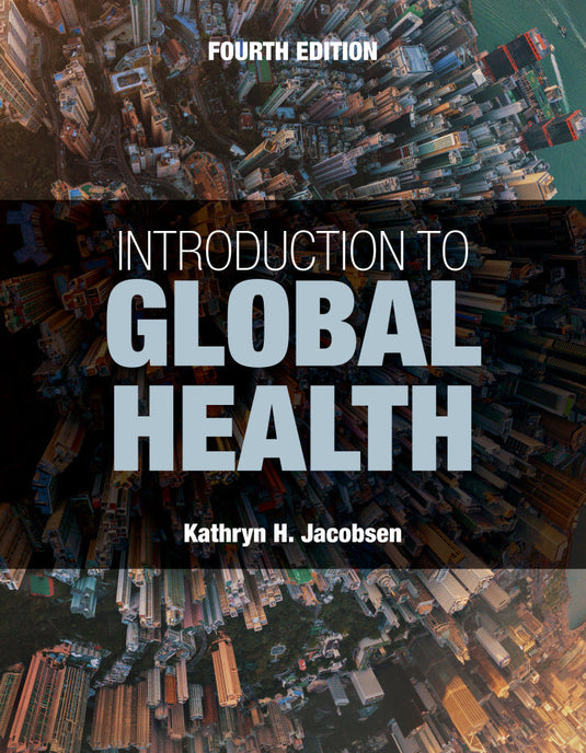 Introduction to Global Health 4th Edition | PDF Download