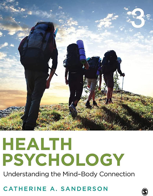 Health Psychology: Understanding the Mind-Body Connection 3rd Edition