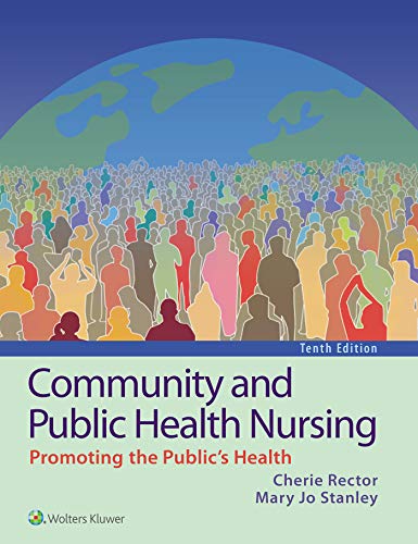Community and Public Health Nursing Tenth, North American Edition, 10th Edition
