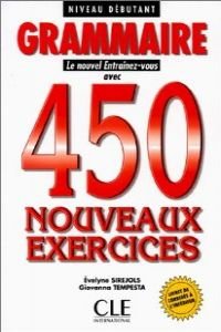 Grammaire 450 Nouveaux Exercises