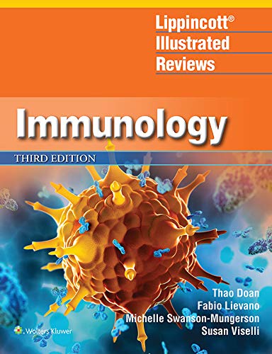 Lippincott Illustrated Reviews: Immunology (Lippincott Illustrated Reviews Series) Third, North American Edition